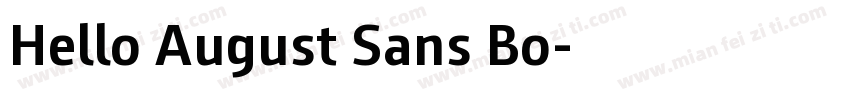 Hello August Sans Bo字体转换